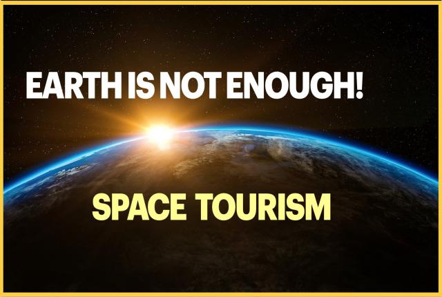 Earth is not enough!